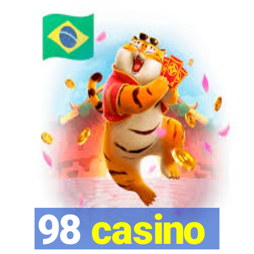 98 casino