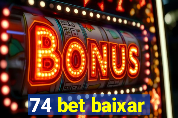 74 bet baixar