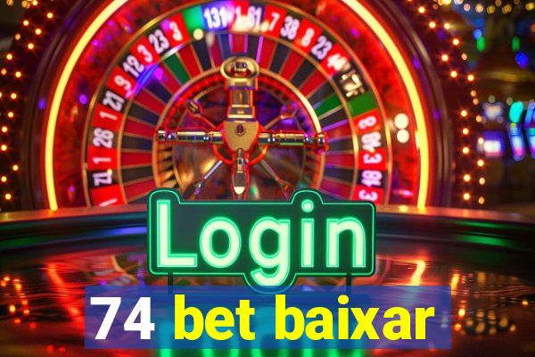 74 bet baixar