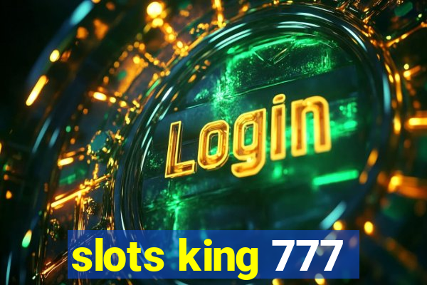 slots king 777