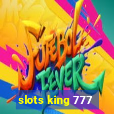 slots king 777