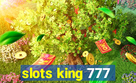 slots king 777