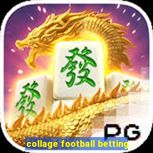 collage football betting