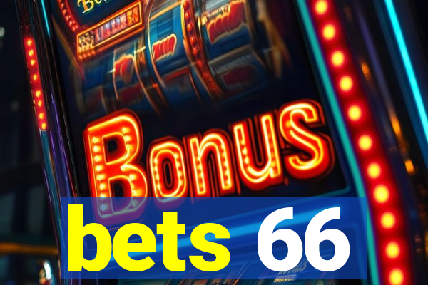 bets 66