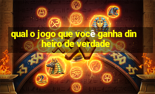 qual o jogo que você ganha dinheiro de verdade