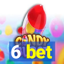 6 bet