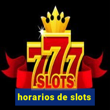 horarios de slots