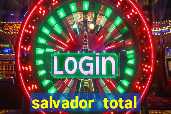 salvador total esporte apostas