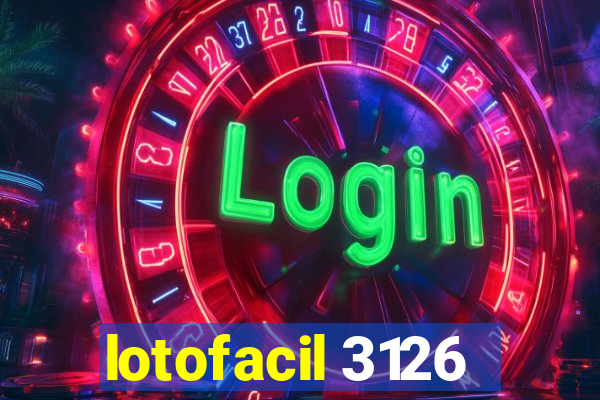 lotofacil 3126