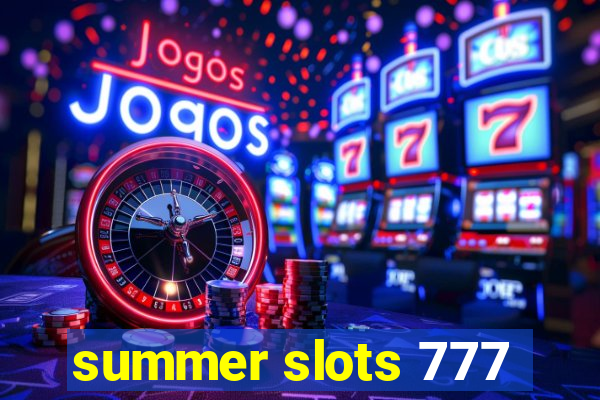 summer slots 777