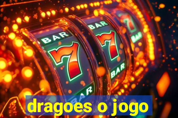 dragoes o jogo