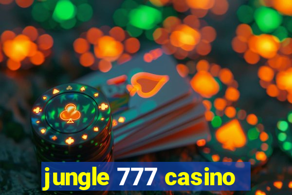 jungle 777 casino