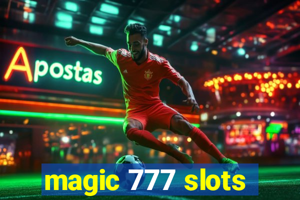 magic 777 slots