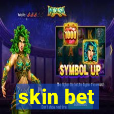 skin bet