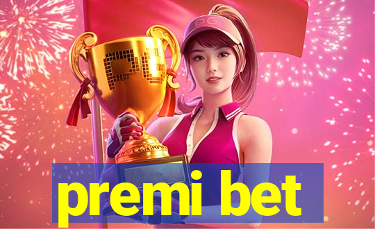 premi bet