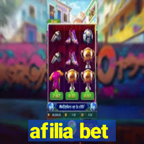 afilia bet