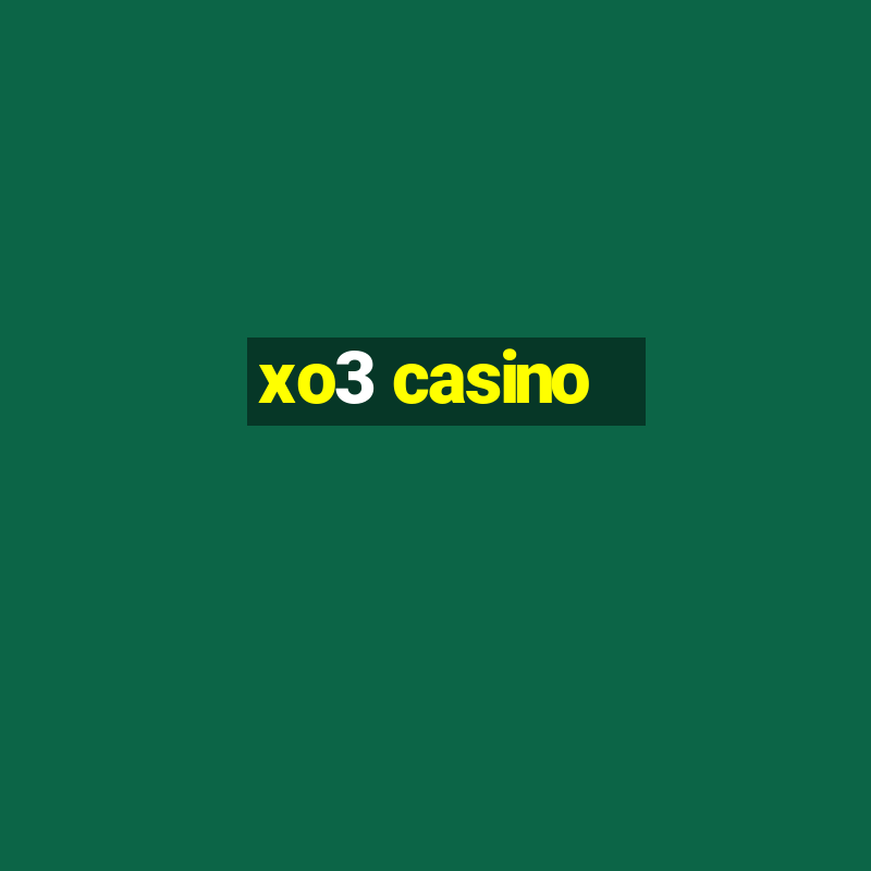 xo3 casino