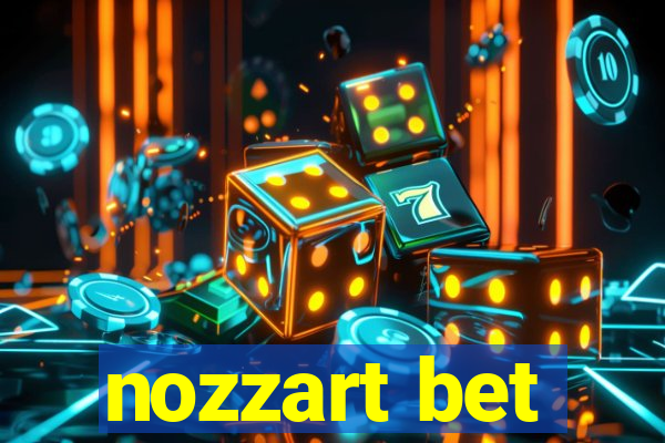 nozzart bet