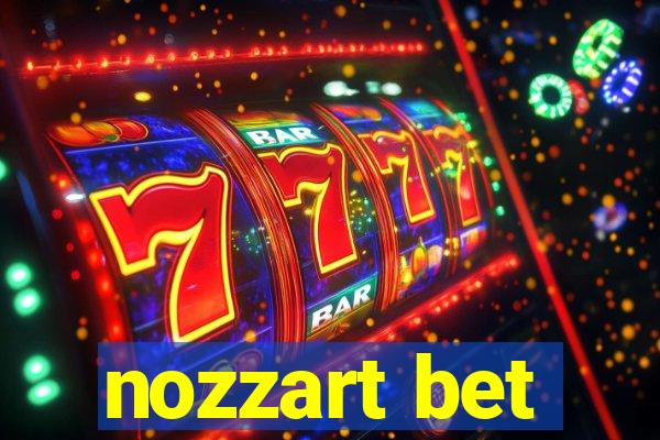 nozzart bet