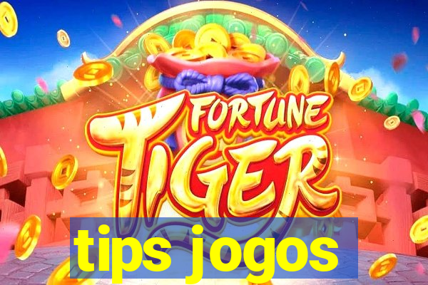 tips jogos