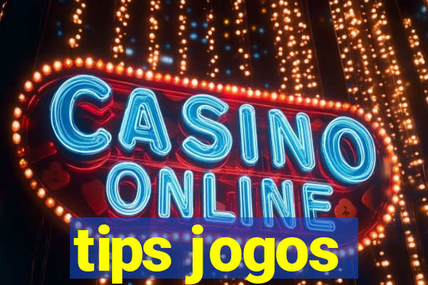 tips jogos