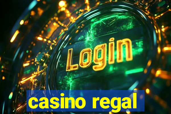 casino regal