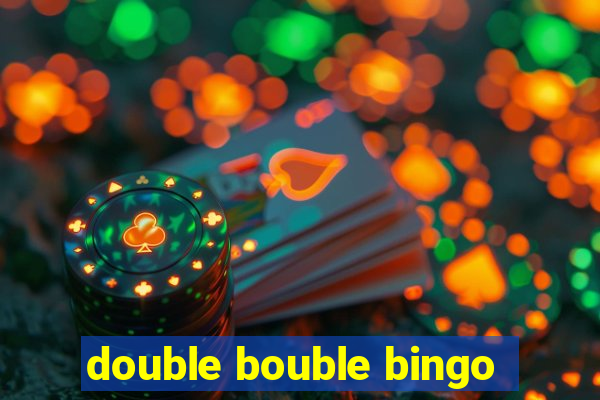 double bouble bingo