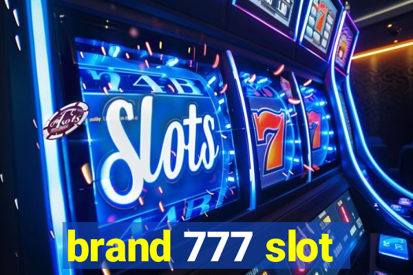 brand 777 slot