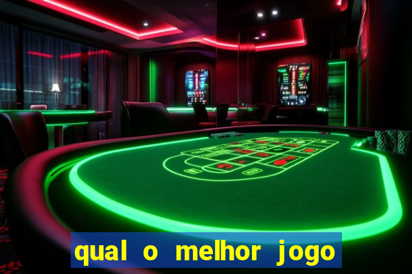 qual o melhor jogo pra ganhar dinheiro