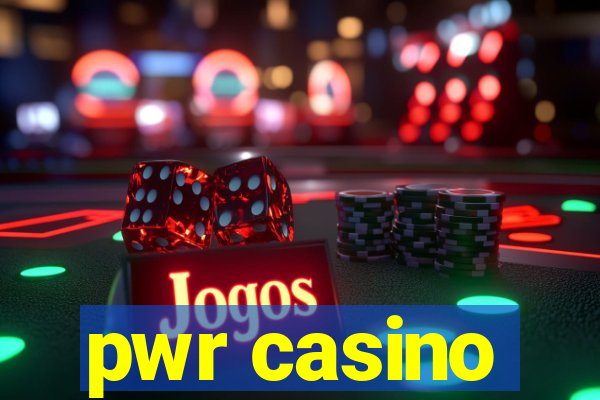 pwr casino