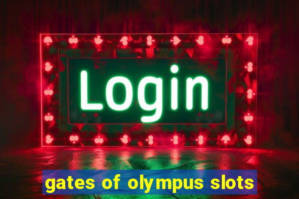 gates of olympus slots