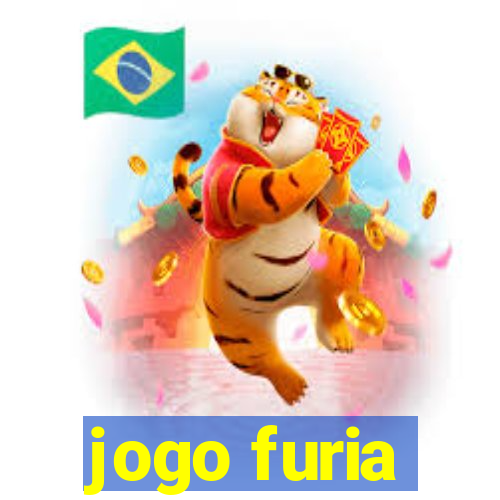 jogo furia