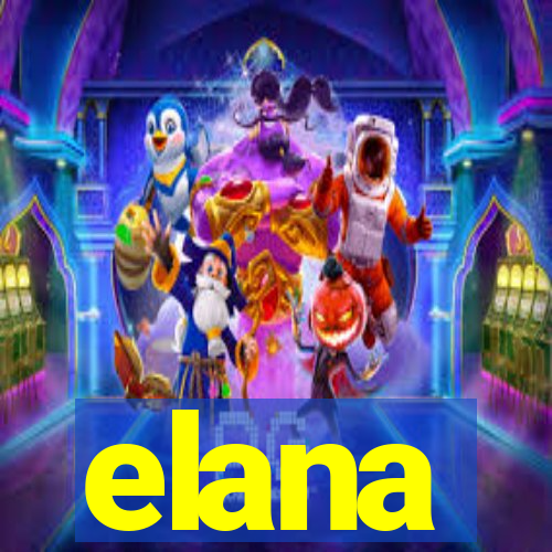 elana