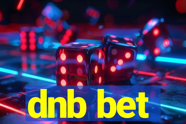 dnb bet