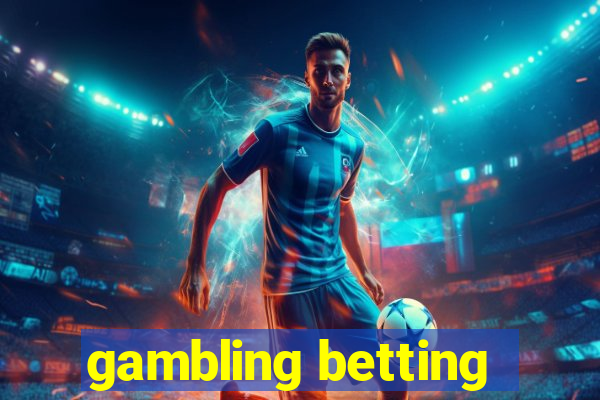 gambling betting