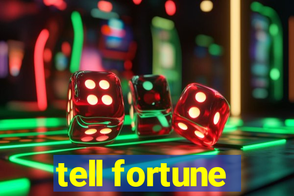 tell fortune