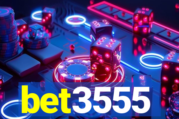 bet3555