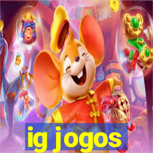 ig jogos