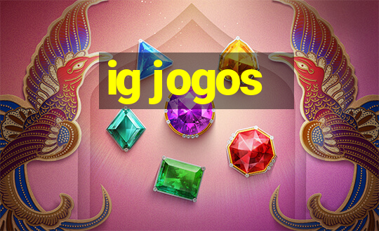 ig jogos