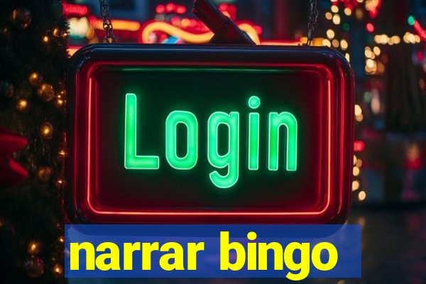 narrar bingo