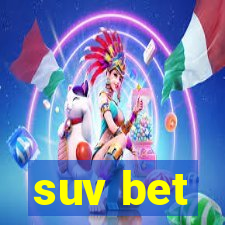 suv bet