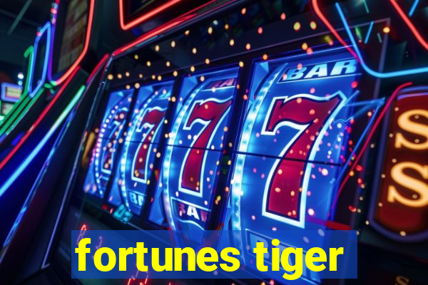 fortunes tiger