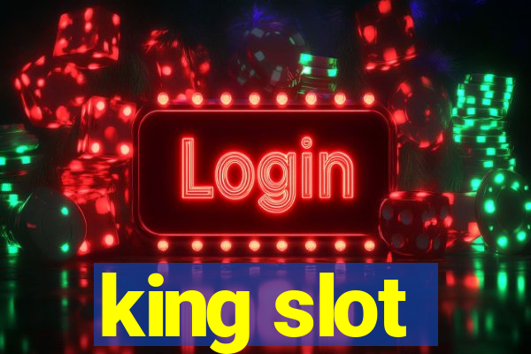 king slot