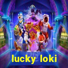 lucky loki