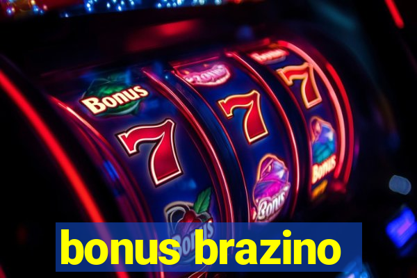 bonus brazino