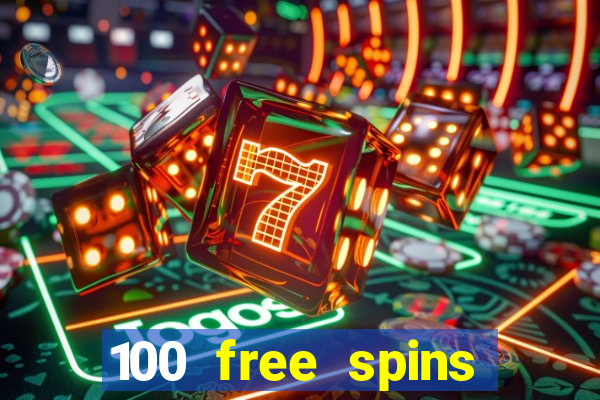 100 free spins casinos reddit