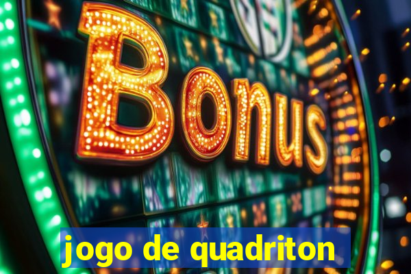 jogo de quadriton