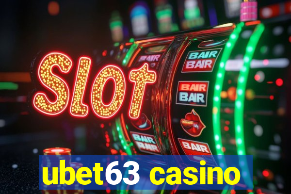 ubet63 casino