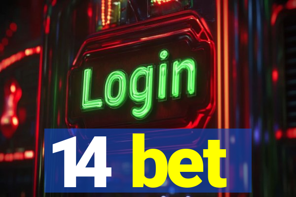 14 bet