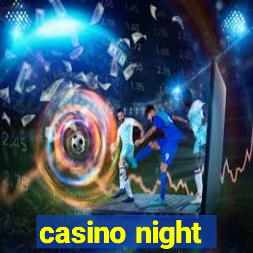 casino night